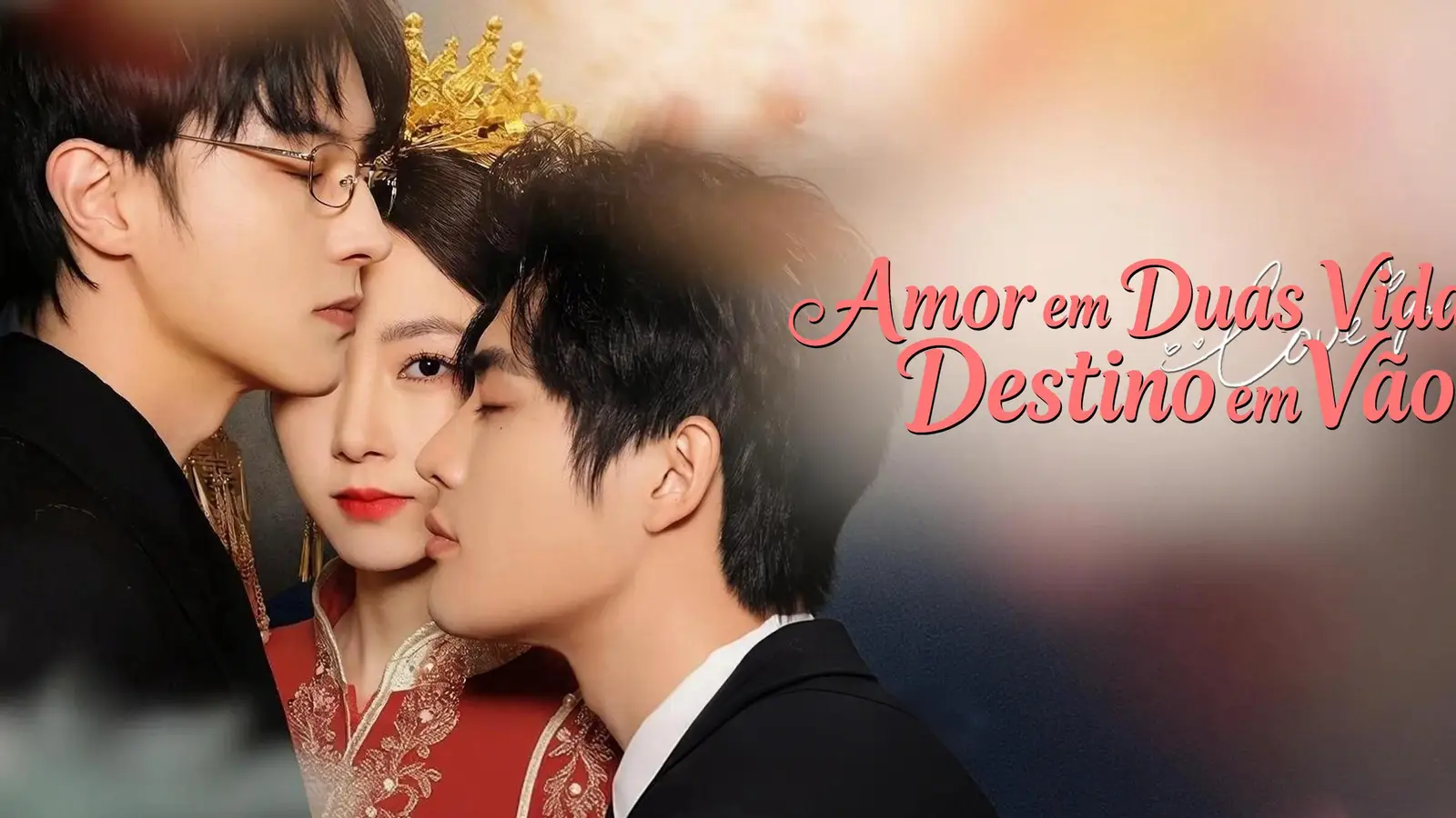 Amor em Duas Vidas, Destino em Vão online: quando a noiva errada sobe ao altar