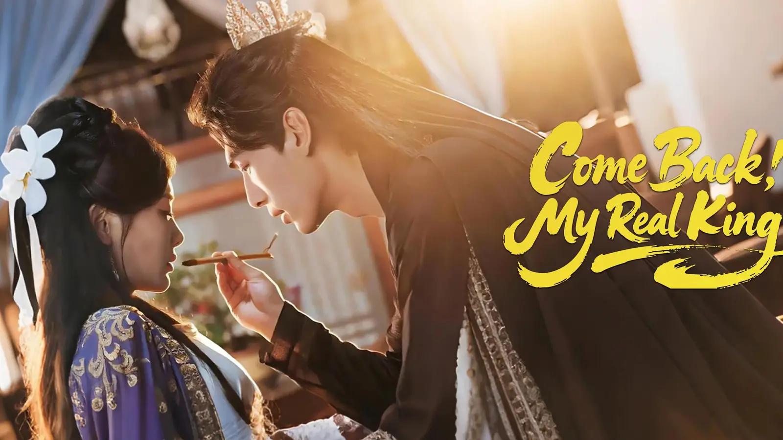 Come Back, My Real King｜From Pawn to Queen in a World of Betrayal