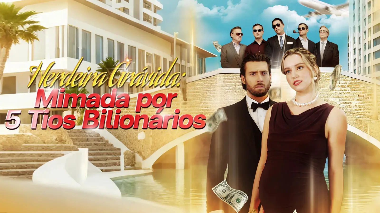 Herdeira Grávida: Mimada por 5 Tios Bilionários — o drama arrebatador que mistura vingança, amor e poder