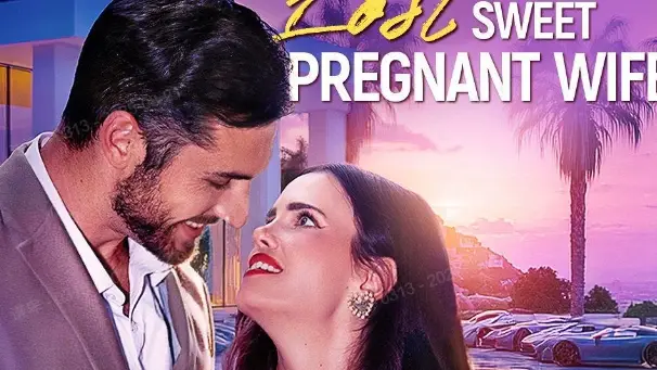 Billionaire Lost Sweet Pregnant Wife: Love, Betrayal, and a Shocking Family Secret