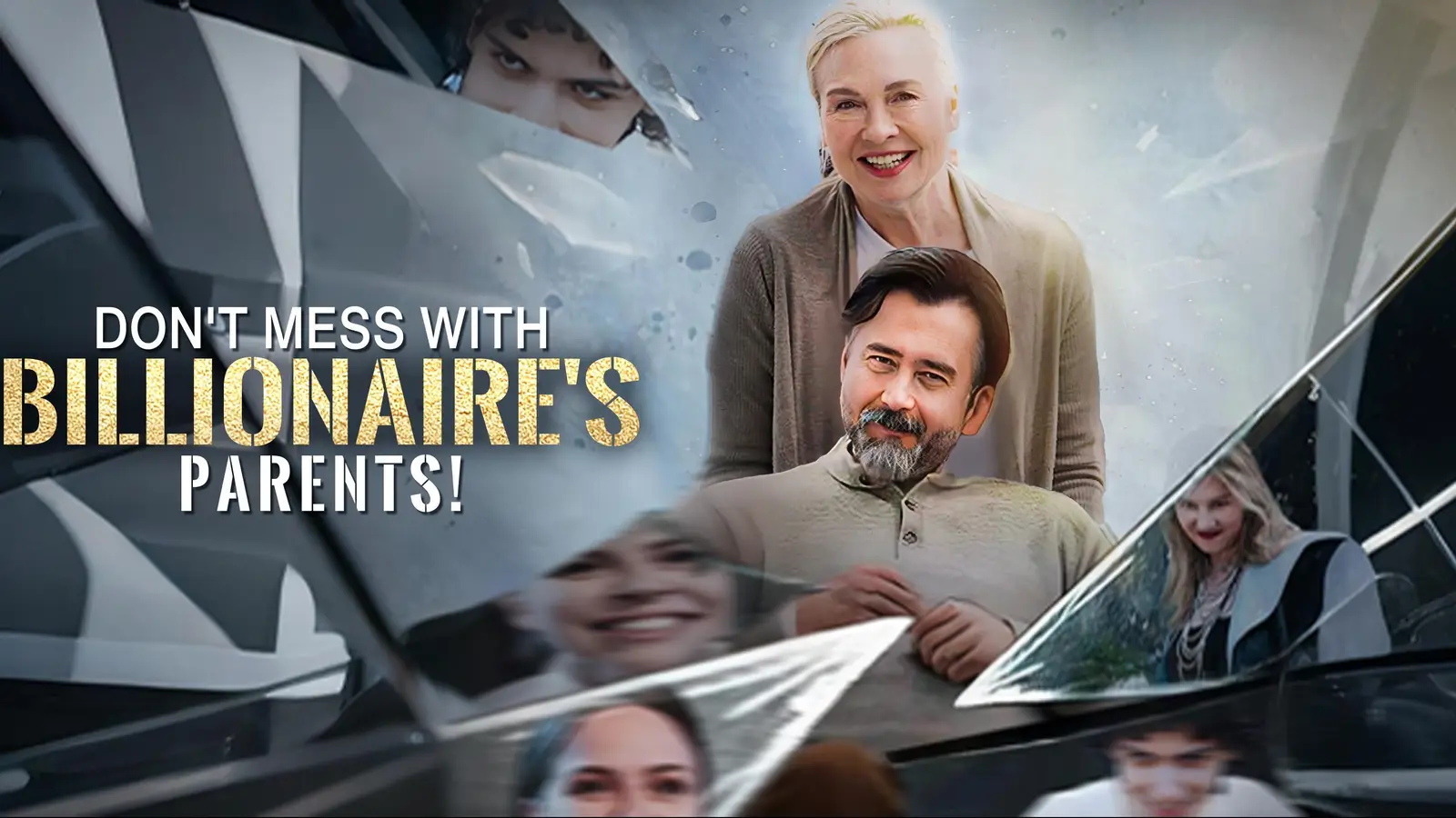 Don't Mess with Billionaire's Parents!: A Shocking Journey of Deception and Redemption