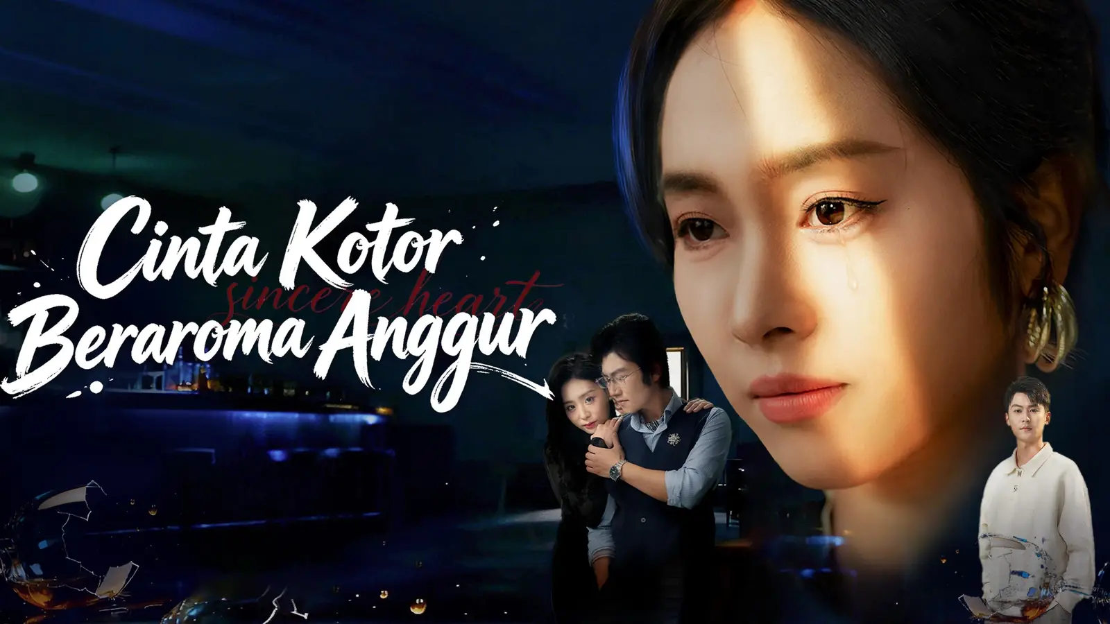 Cinta Kotor Beraroma Anggur｜Saat Penghinaan Menjadi Titik Mula Kebangkitan