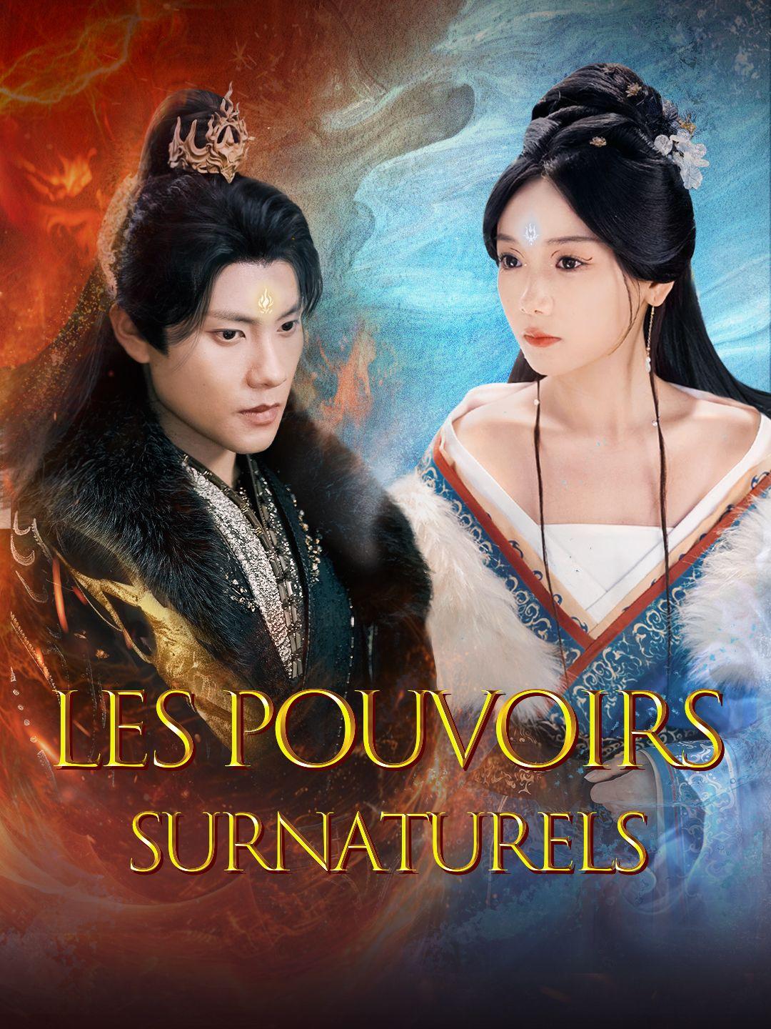 (Doublage) LES POUVOIRS SURNATURELS