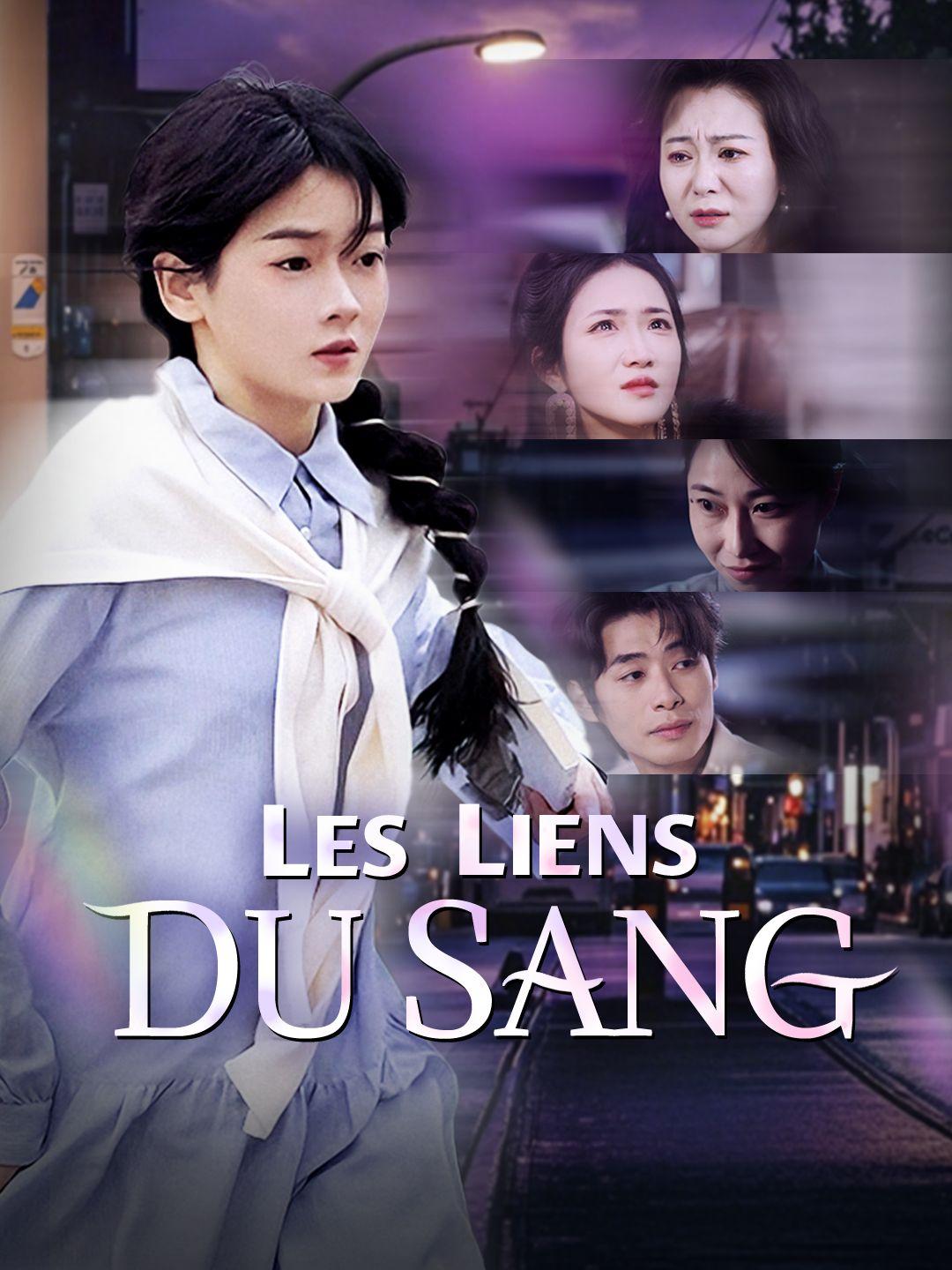 LES LIENS DU SANG