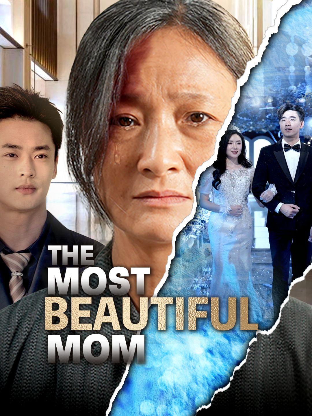 The Most Beautiful Mom