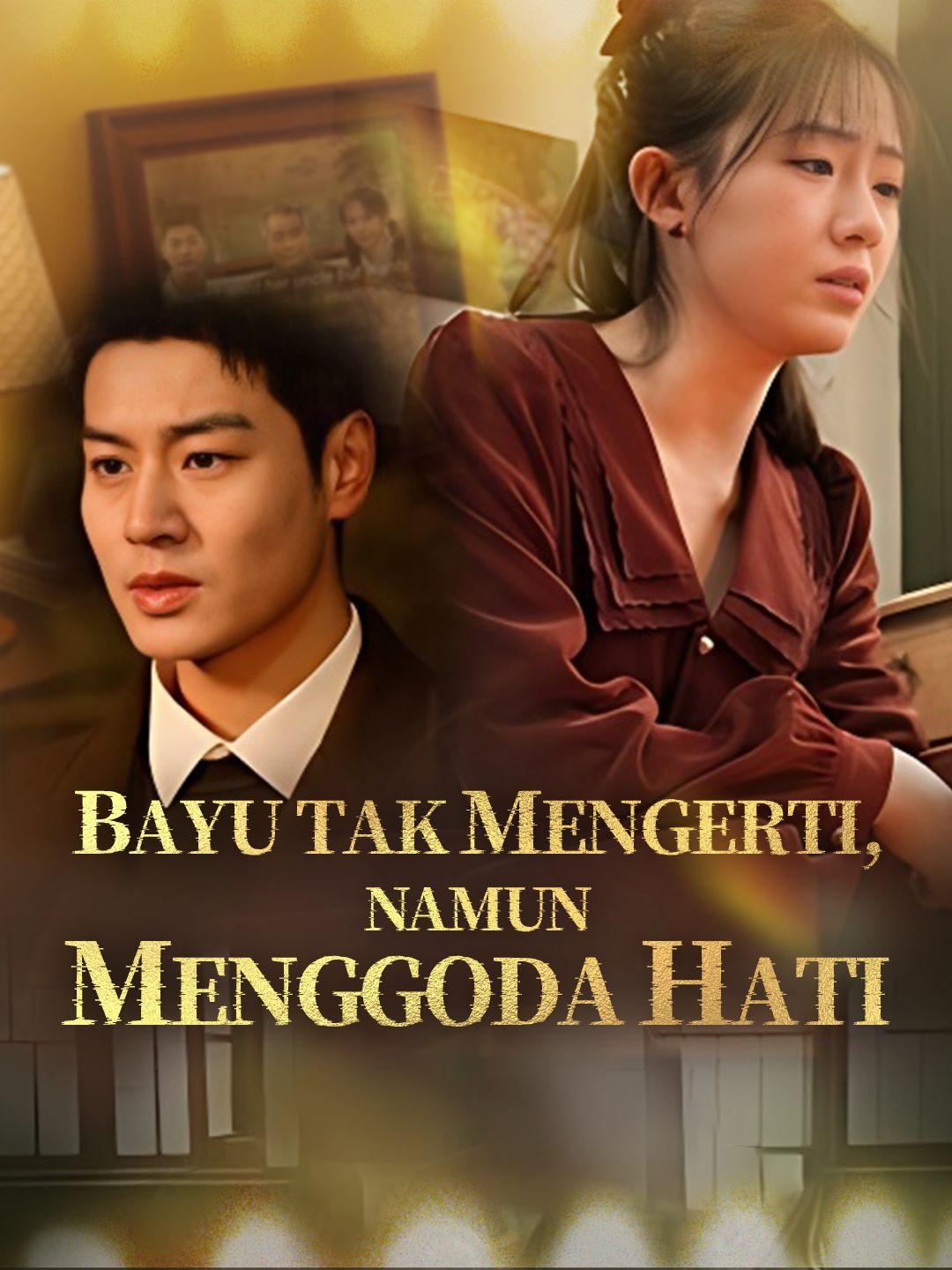 Bayu Tak Mengerti, Namun Menggoda Hati