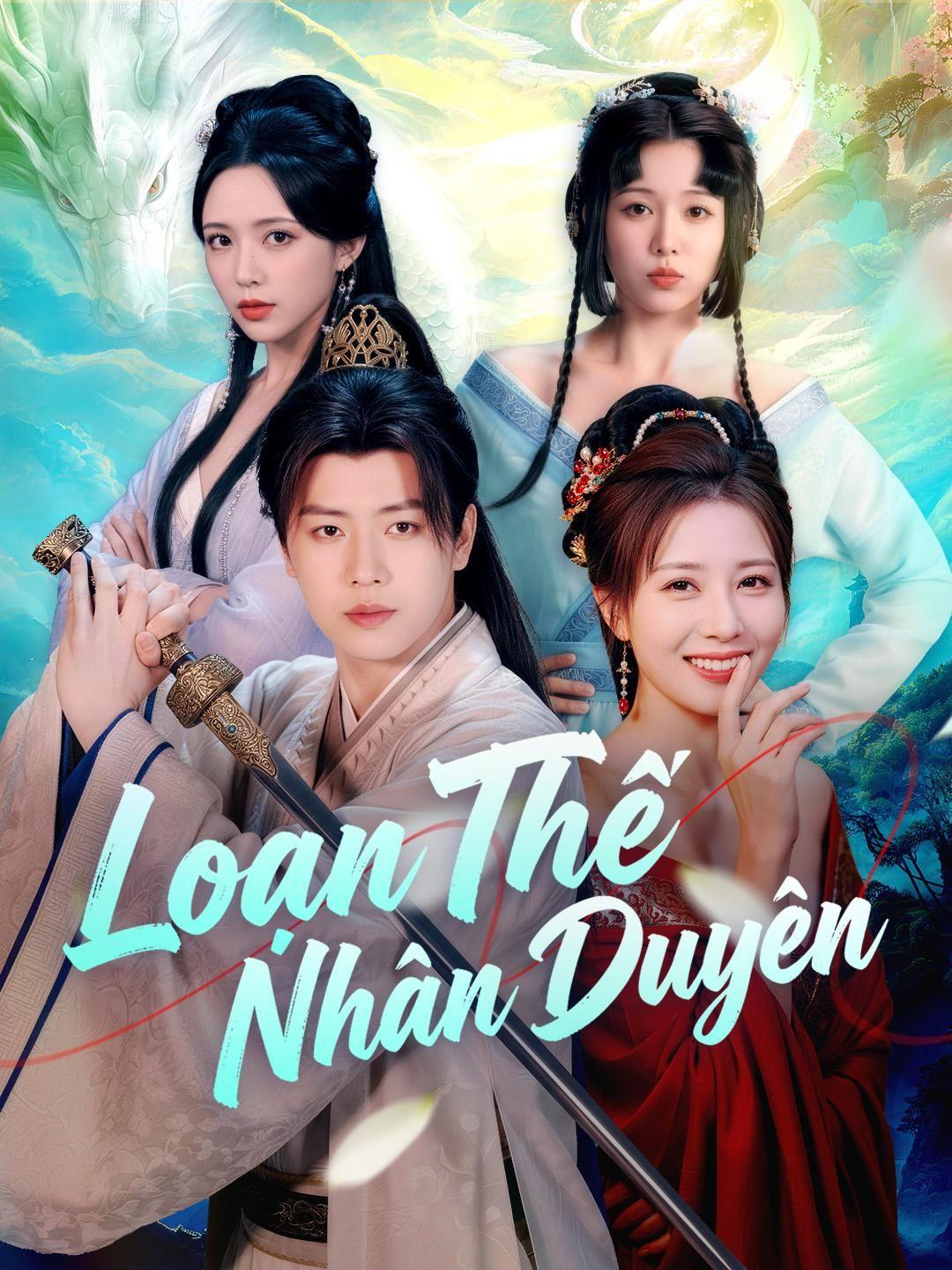 (Lồng tiếng) Loạn Thế Nhân Duyên