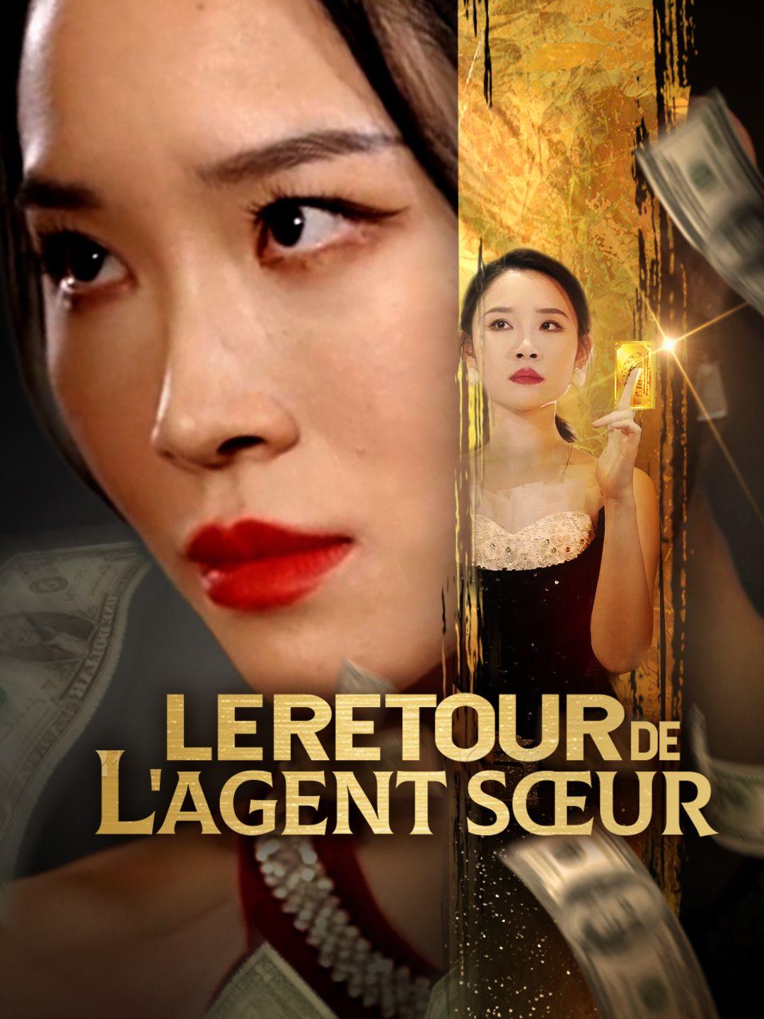 LE RETOUR DE L'AGENT SŒUR