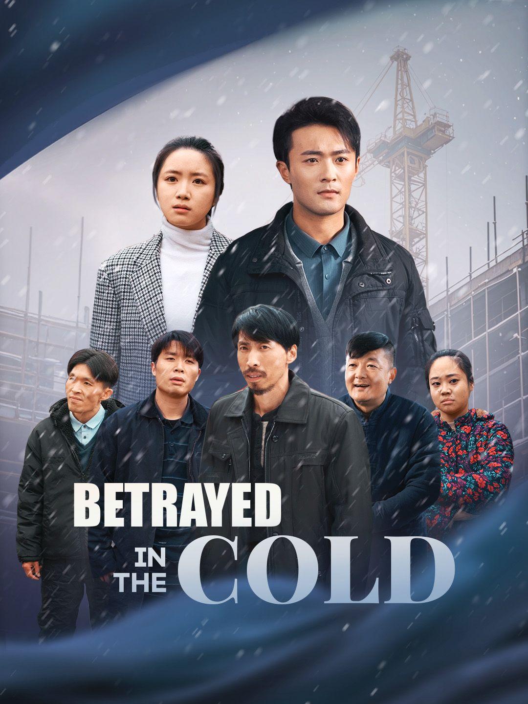 Betrayed in the Cold