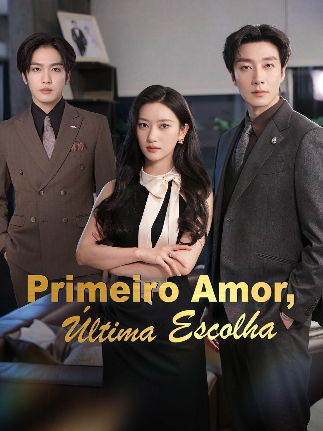 (Dublagem) Primeiro Amor, Última Escolha