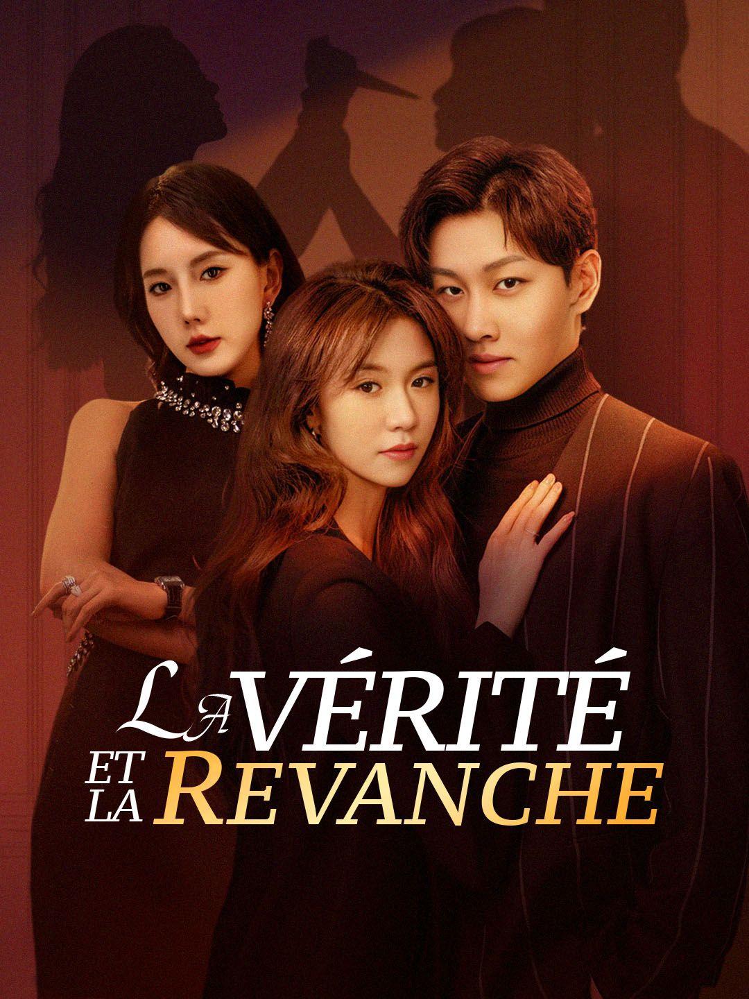 LA VÉRITÉ ET LA REVANCHE