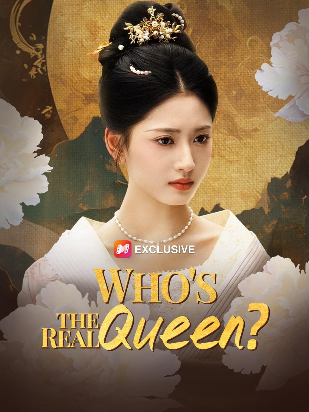 (Dubbed)Who's the Real Queen?