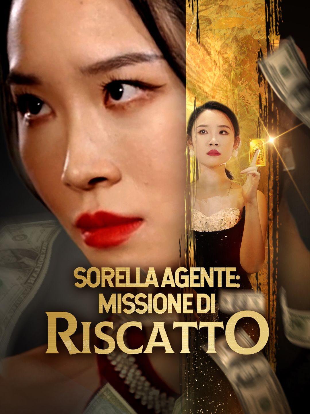 Sorella Agente: Missione di Riscatto