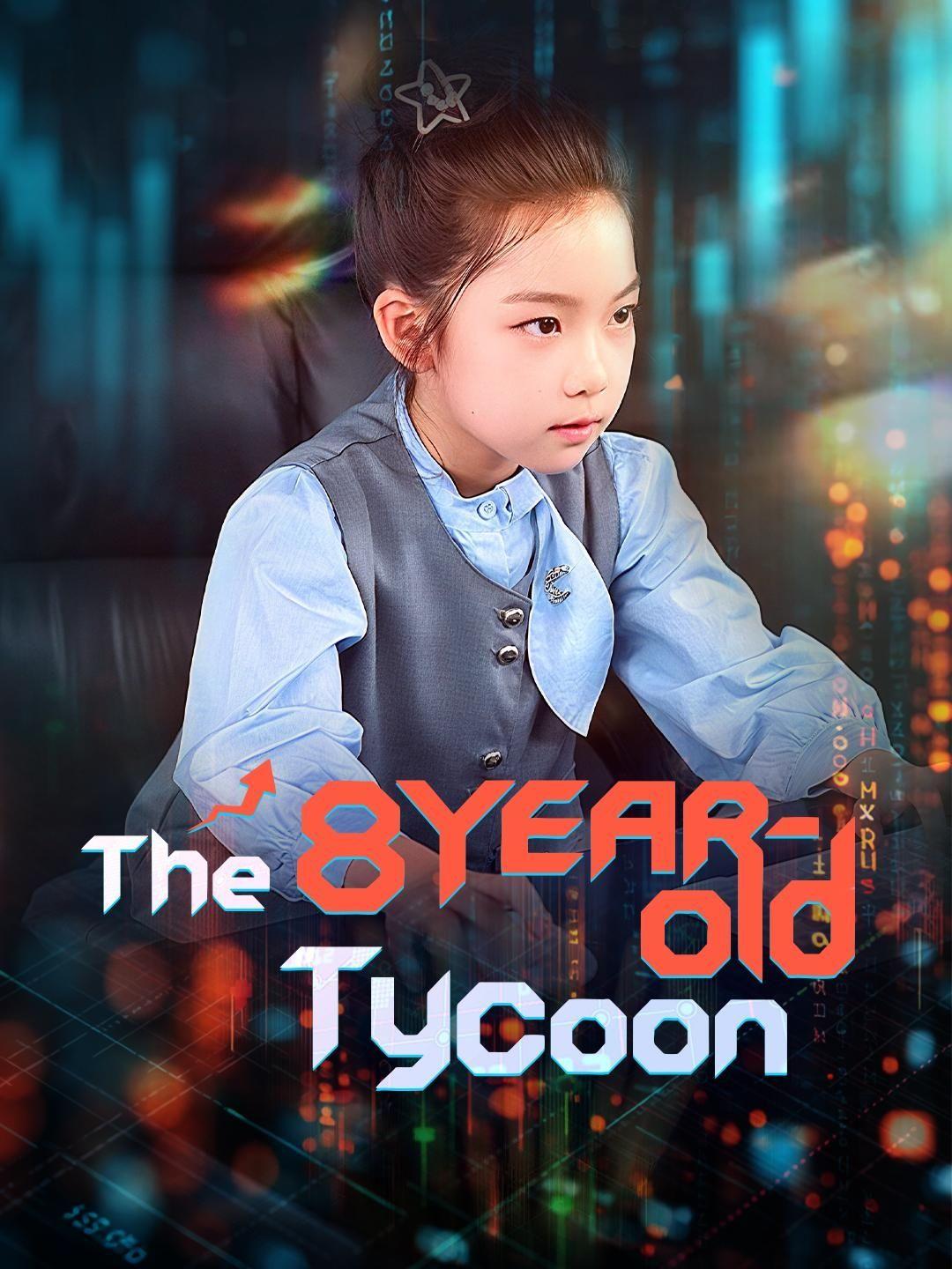 (Dubbed)The 8-Year-Old Tycoon