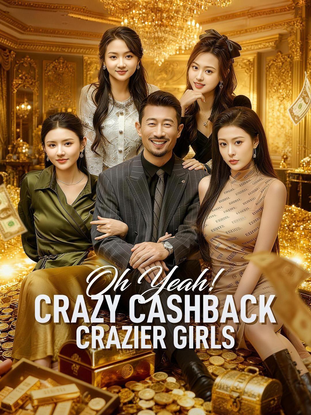 (Dubbed) Oh Yeah! Crazy Cashback, Crazier Girls
