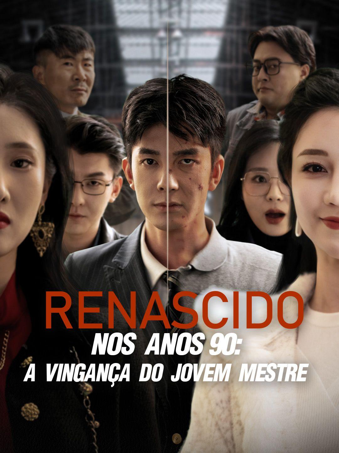 Renascido nos Anos 90: A Vingança do Jovem Mestre