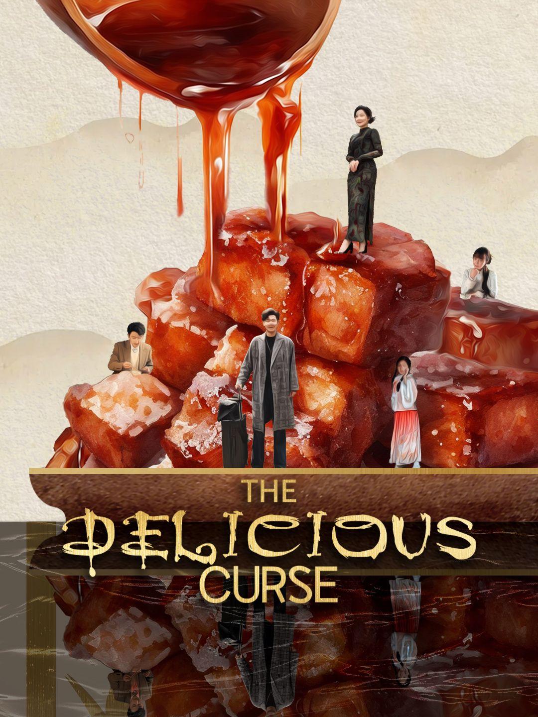 The Delicious Curse