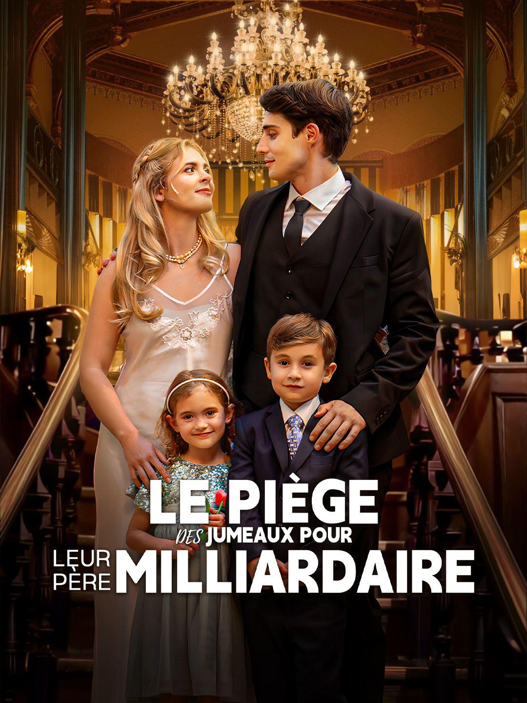 LE PIÈGE DES JUMEAUX POUR LEUR PÈRE MILLIARDAIRE