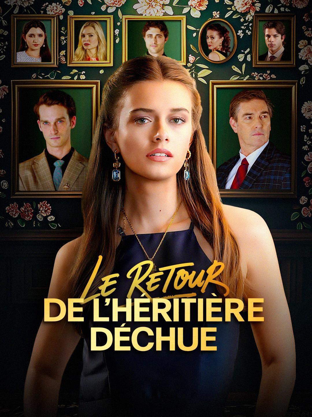 (Doublage)LE RETOUR DE L'HÉRITIÈRE DÉCHUE