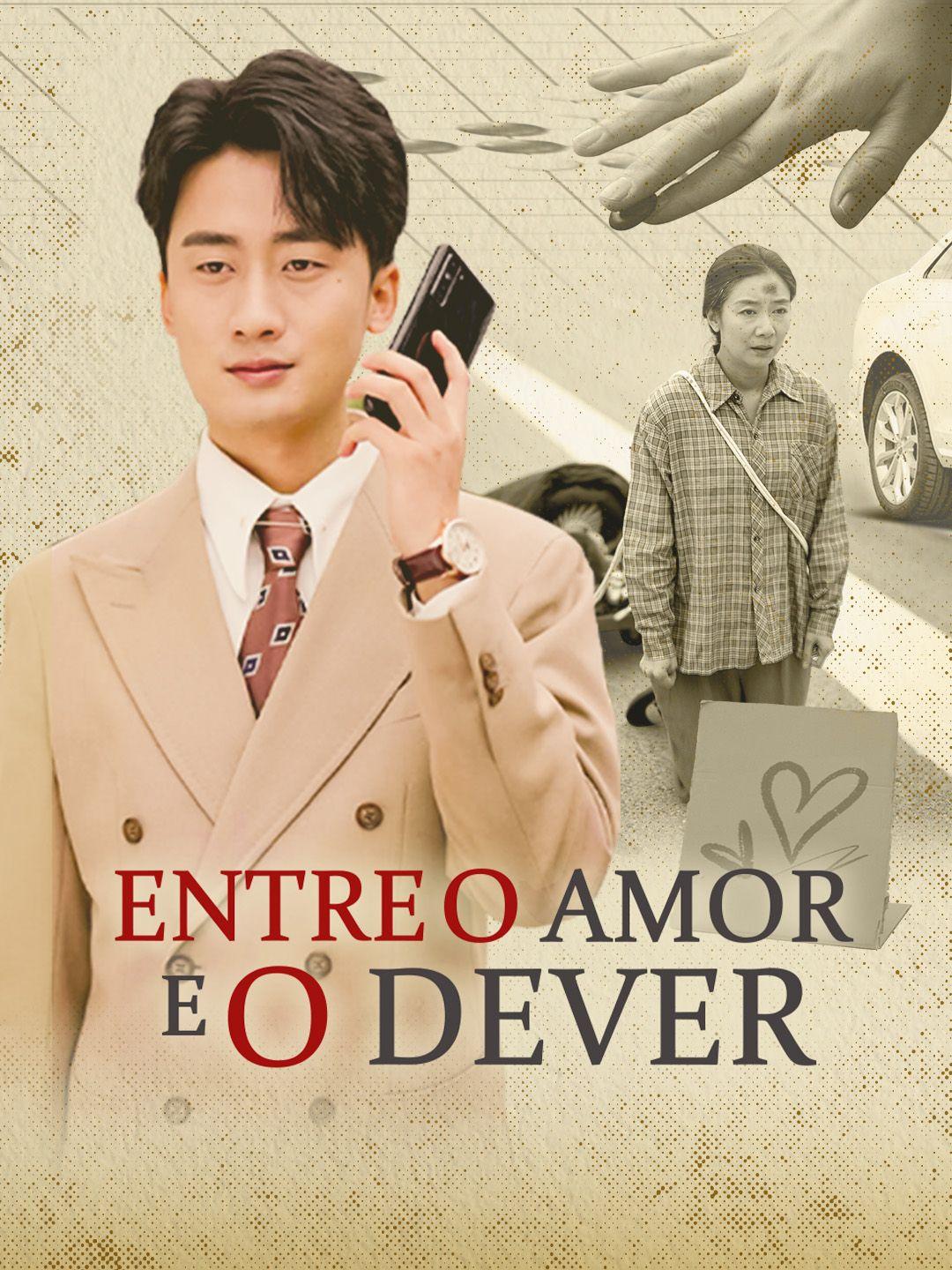 Entre o Amor e o Dever Episódio 1