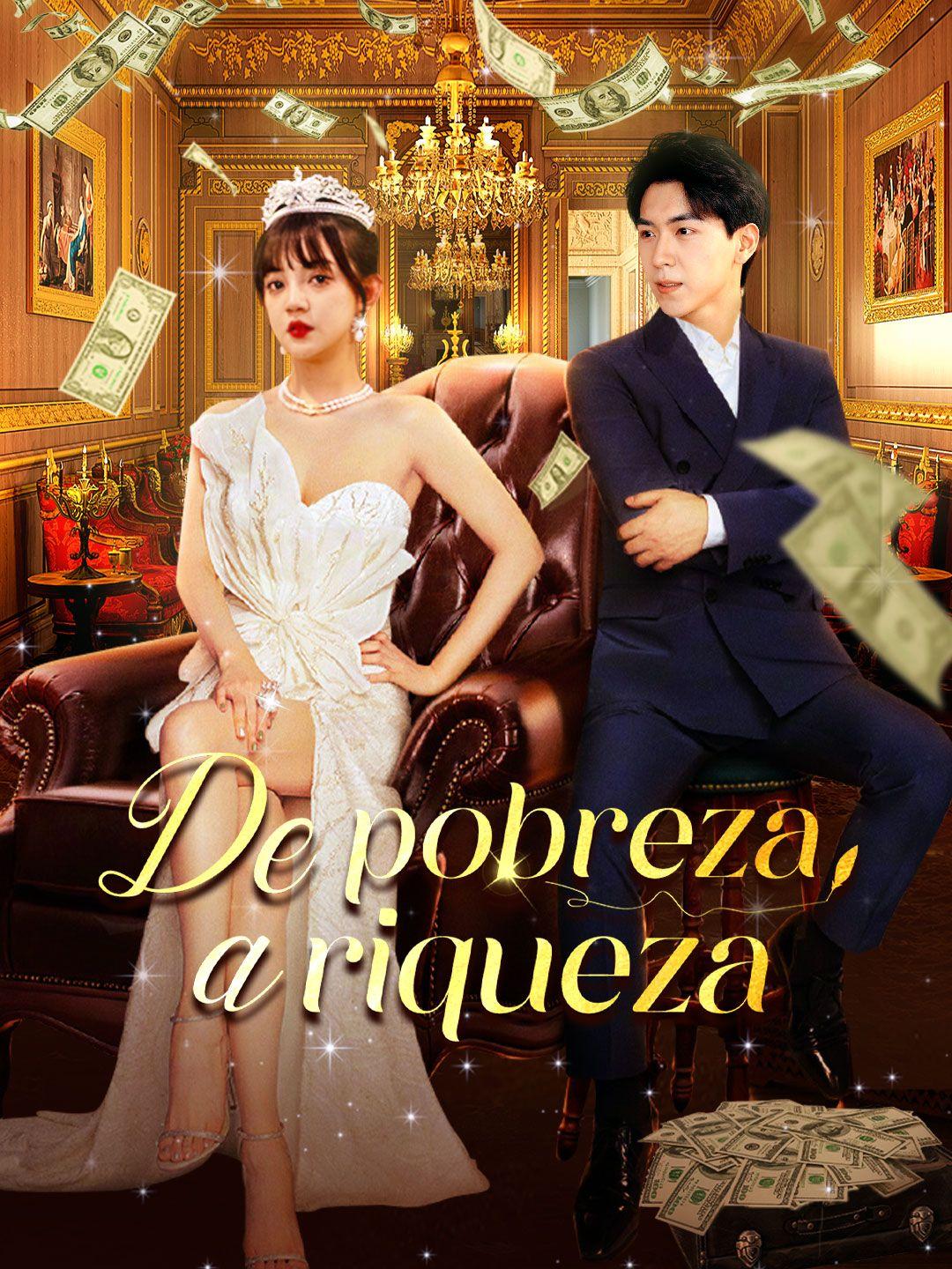 De pobreza a riqueza
