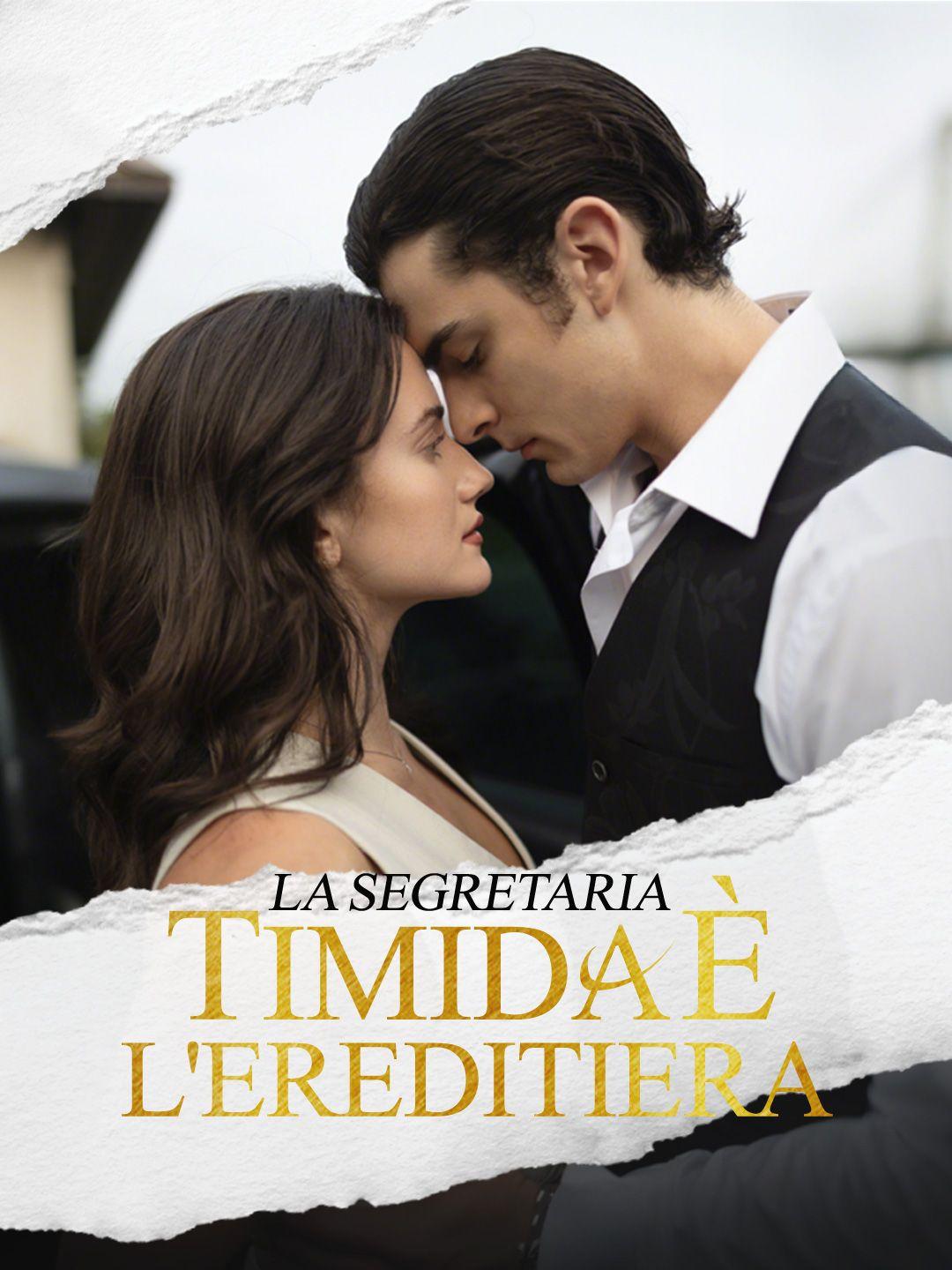 La Segretaria Timida è l'Ereditiera