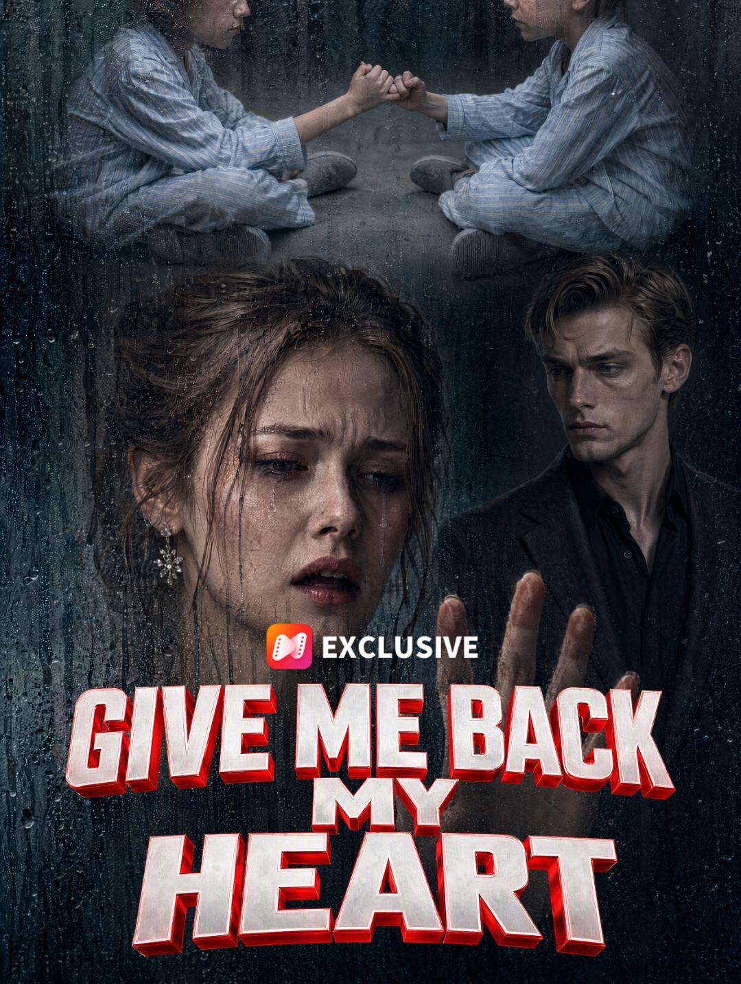 Give Me Back My Heart