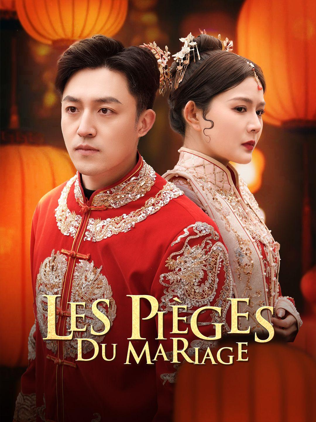 LES PIÈGES DU MARIAGE