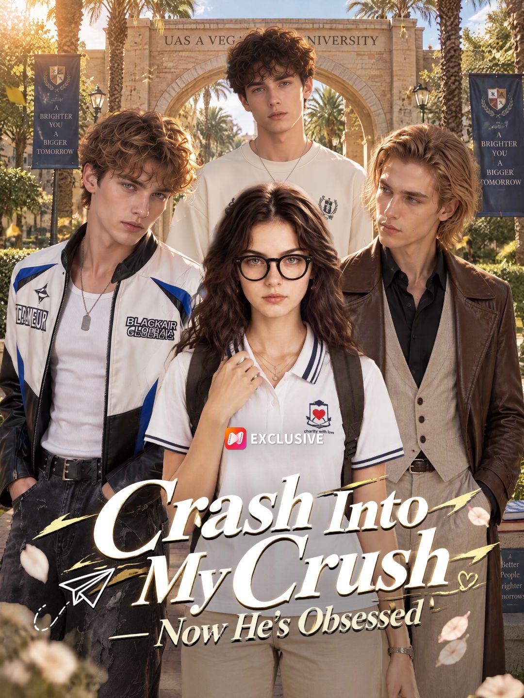 Crash Into My Crush — Now He’s Obsessed