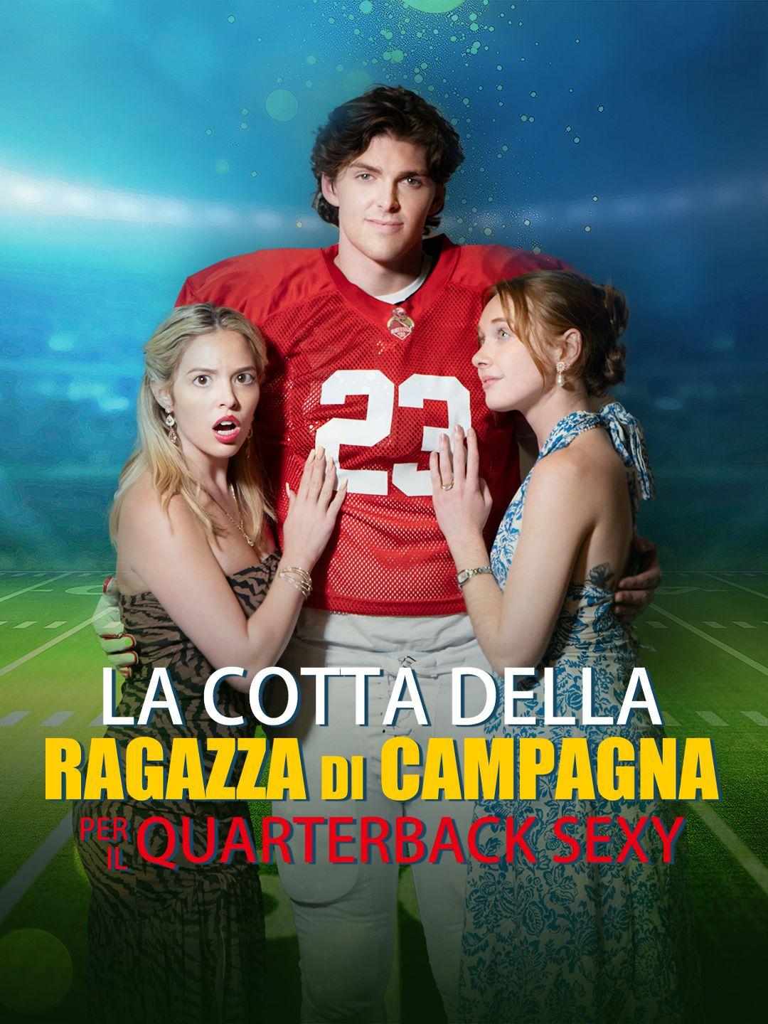 La Cotta della Ragazza di Campagna per il Quarterback Sexy