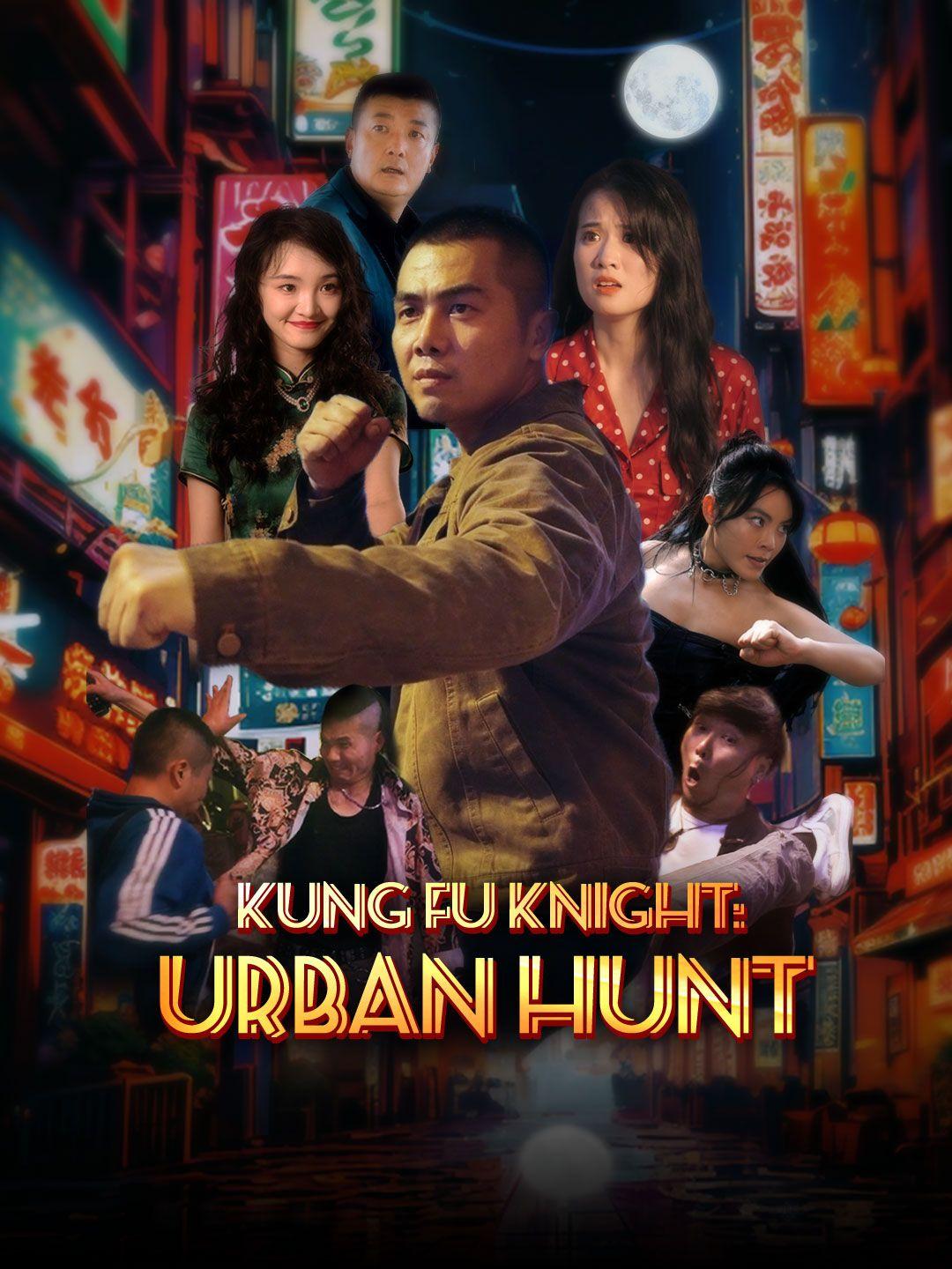 Kung Fu Knight: Urban Hunt