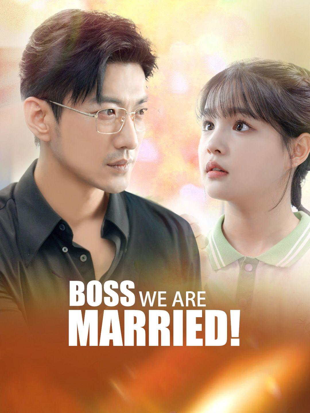 Boss, We Are Married!