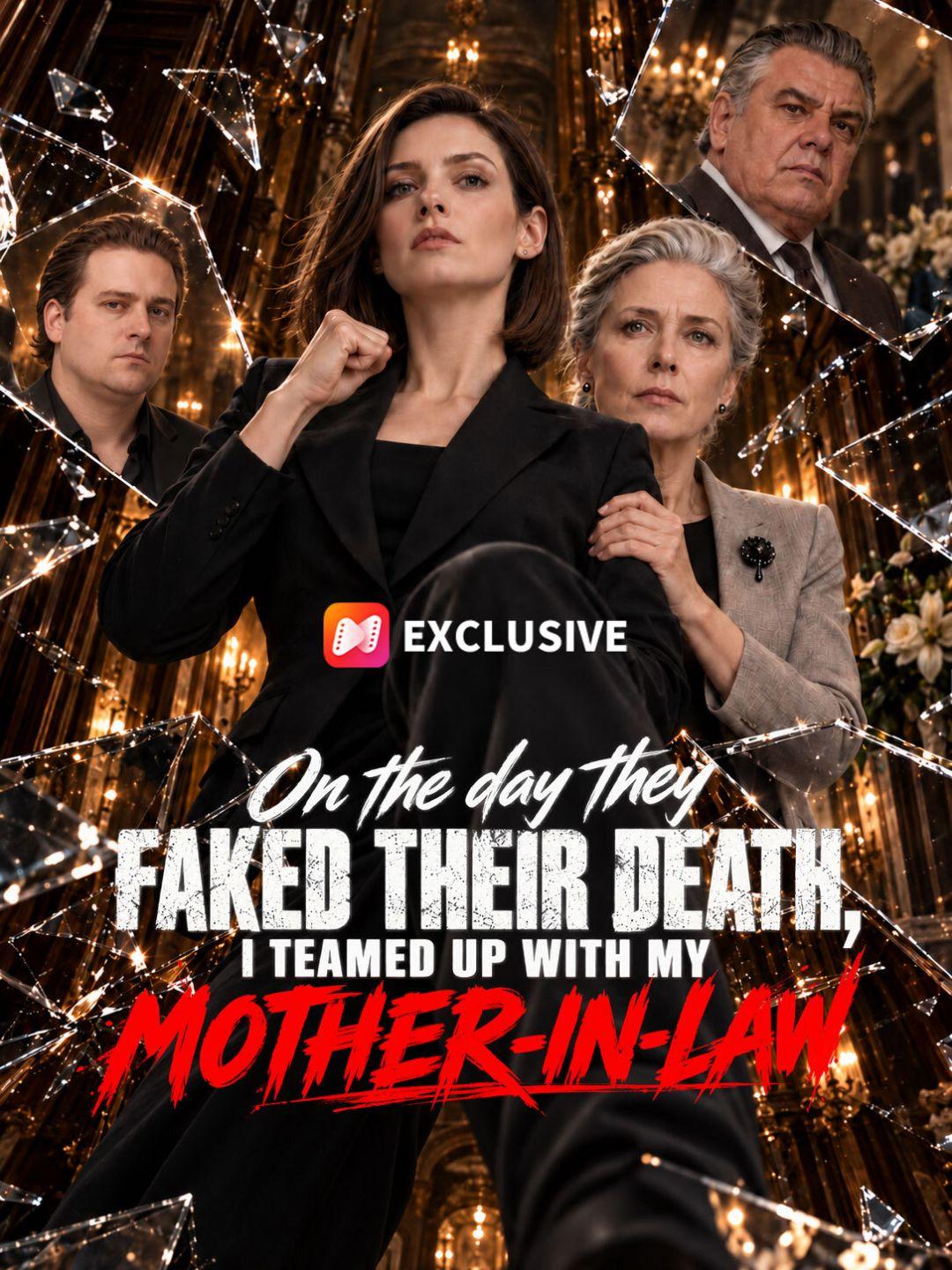 On the day they faked their death, I teamed up with my mother-in-law