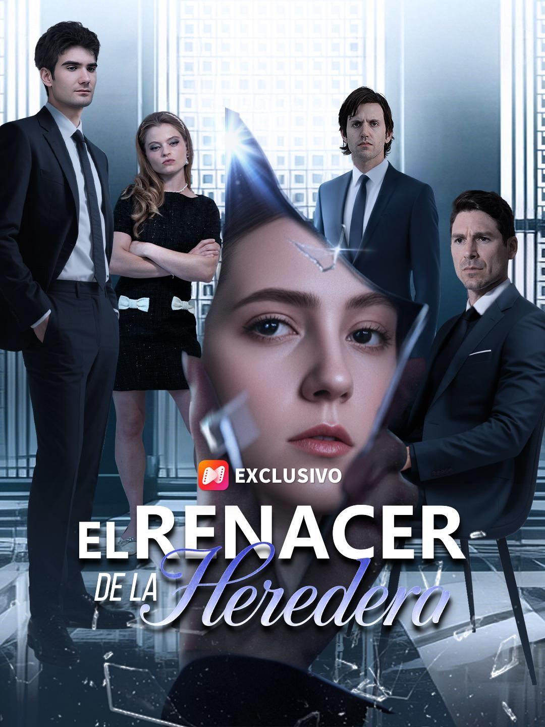 (Doblado)El renacer de la heredera