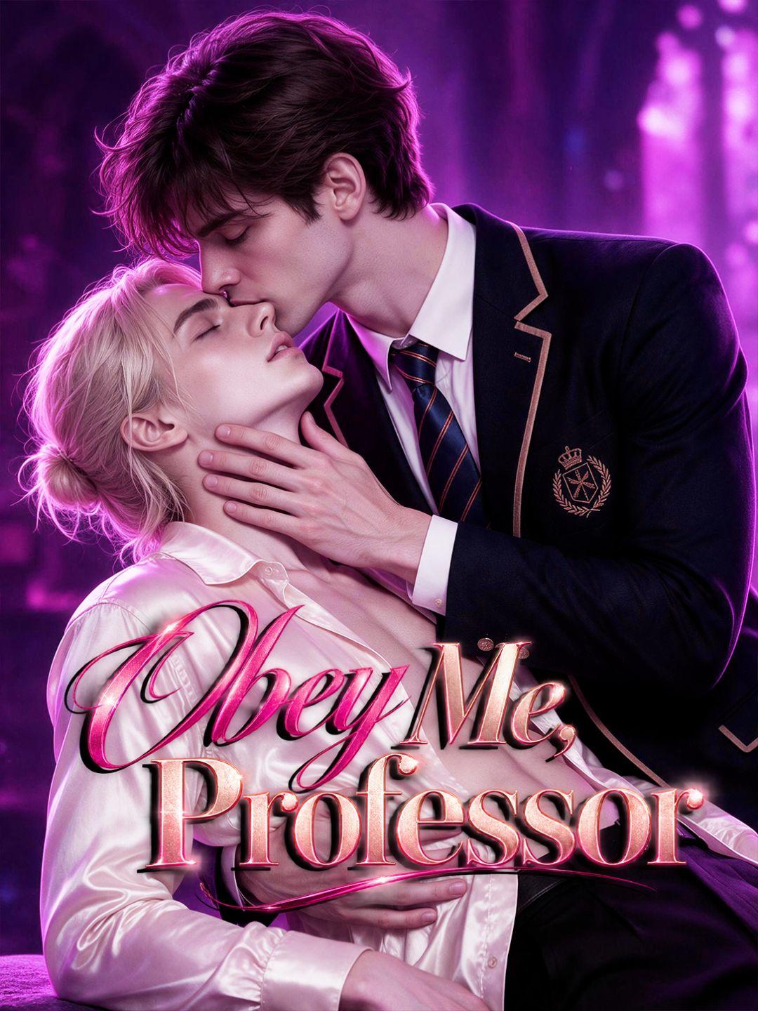 Obey Me, Professor