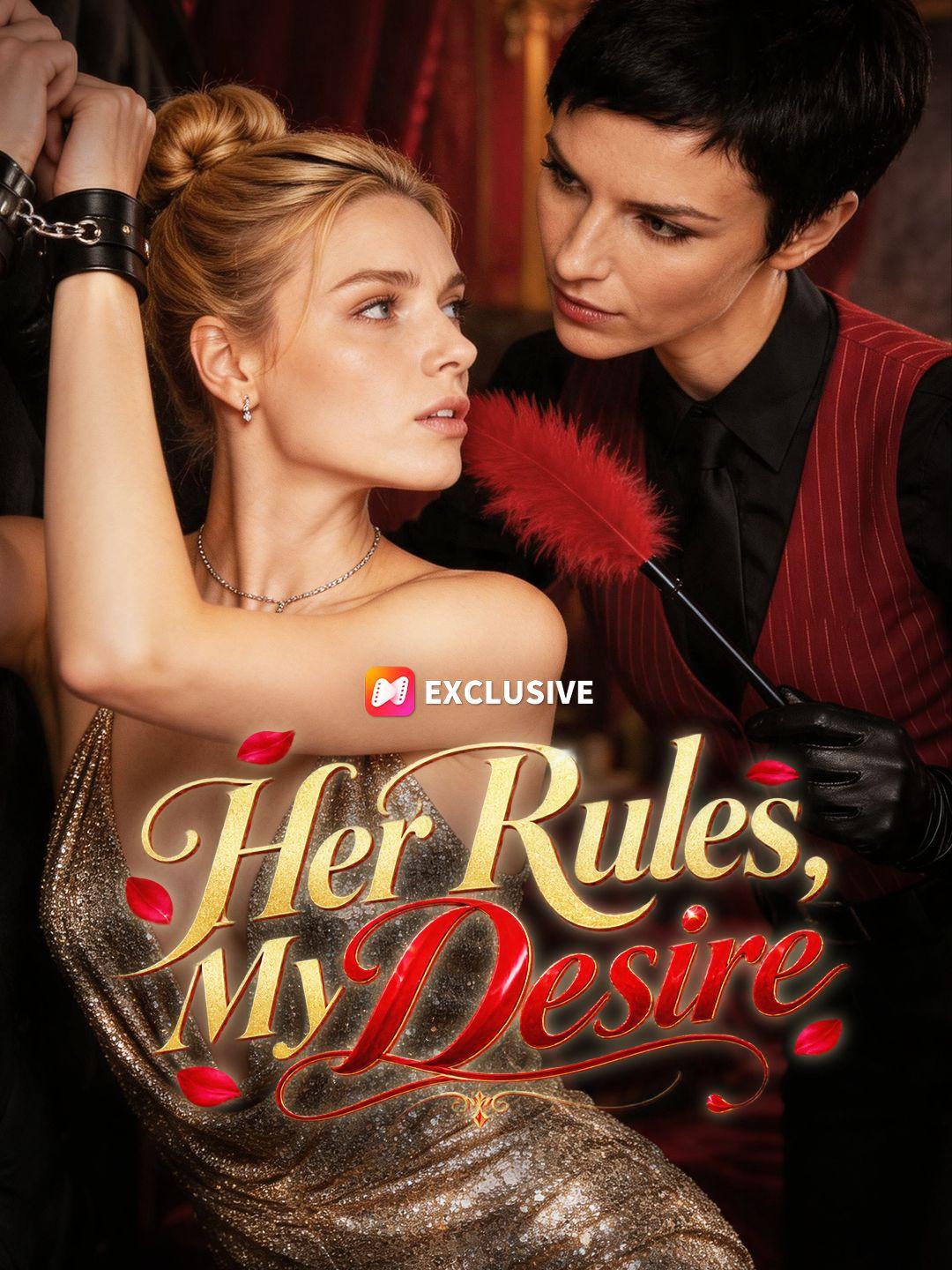 Her Rules, My Desire