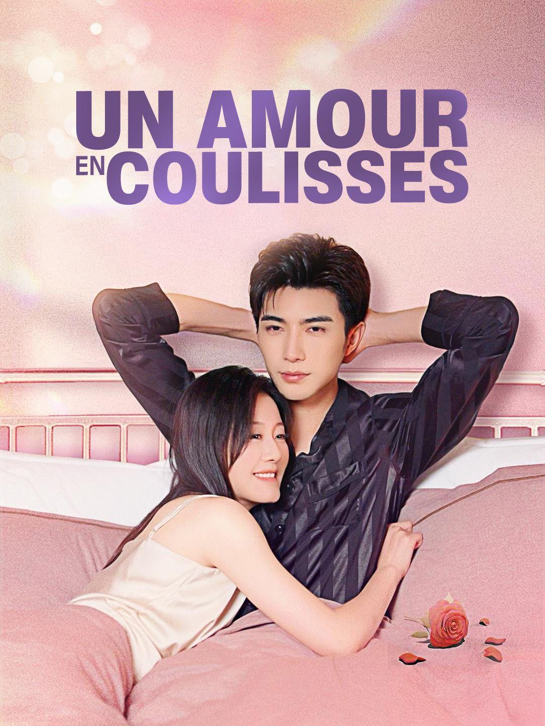 UN AMOUR EN COULISSES