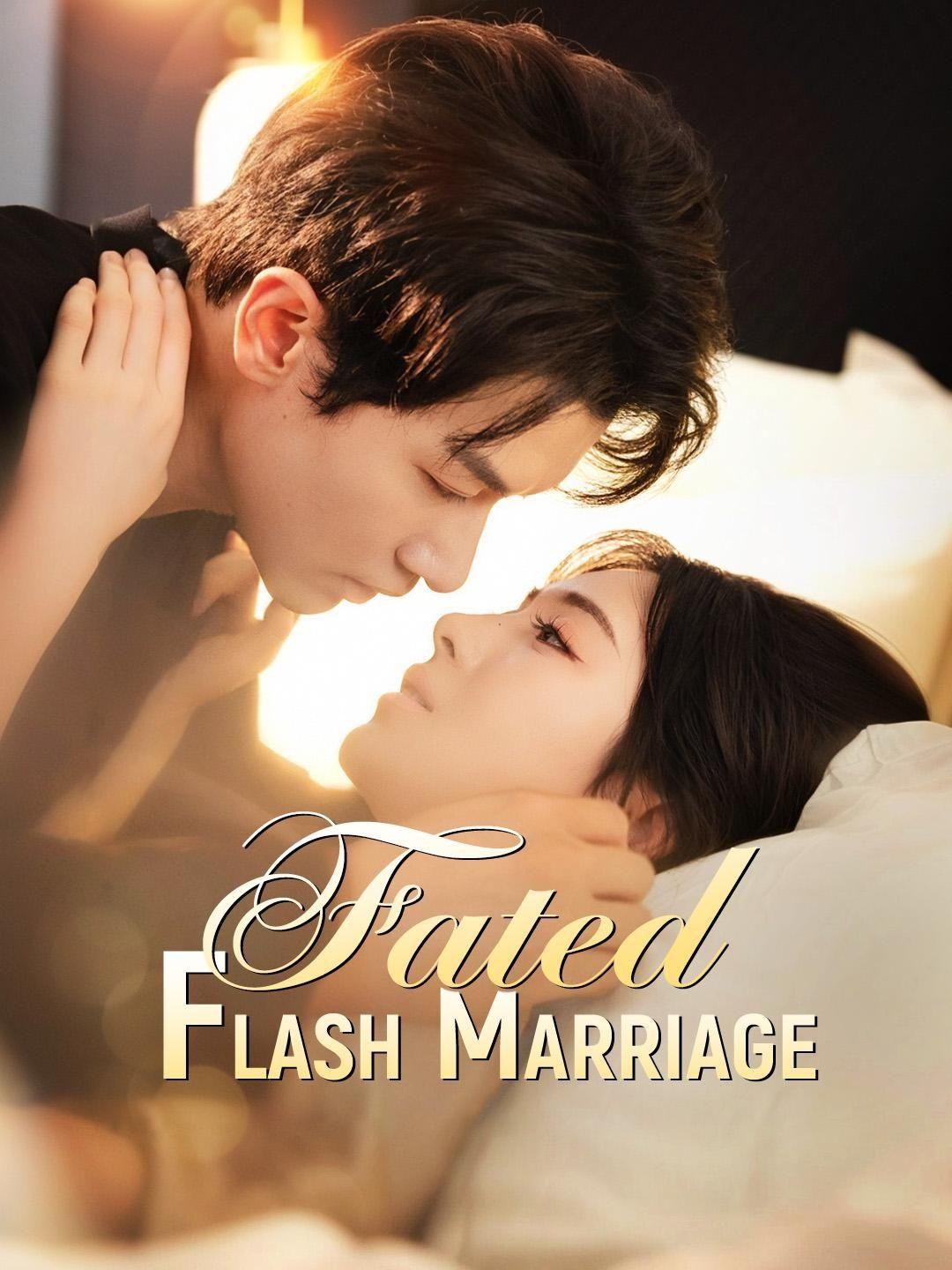 （Dubbed）Fated Flash Marriage