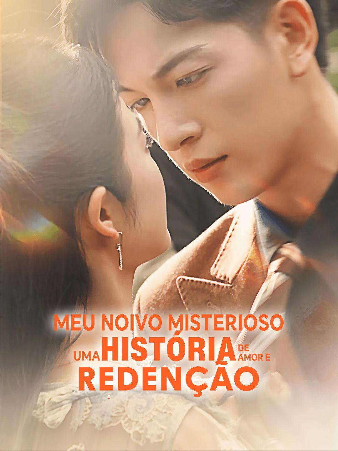 Meu Noivo Misterioso - Uma História de Amor e Redenção Episódio 1