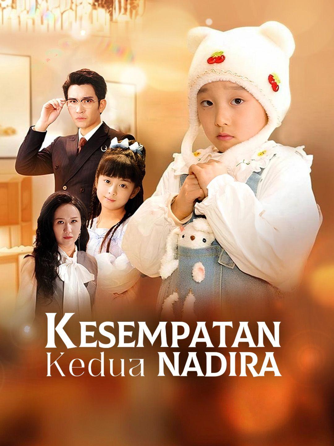 Kesempatan Kedua Nadira