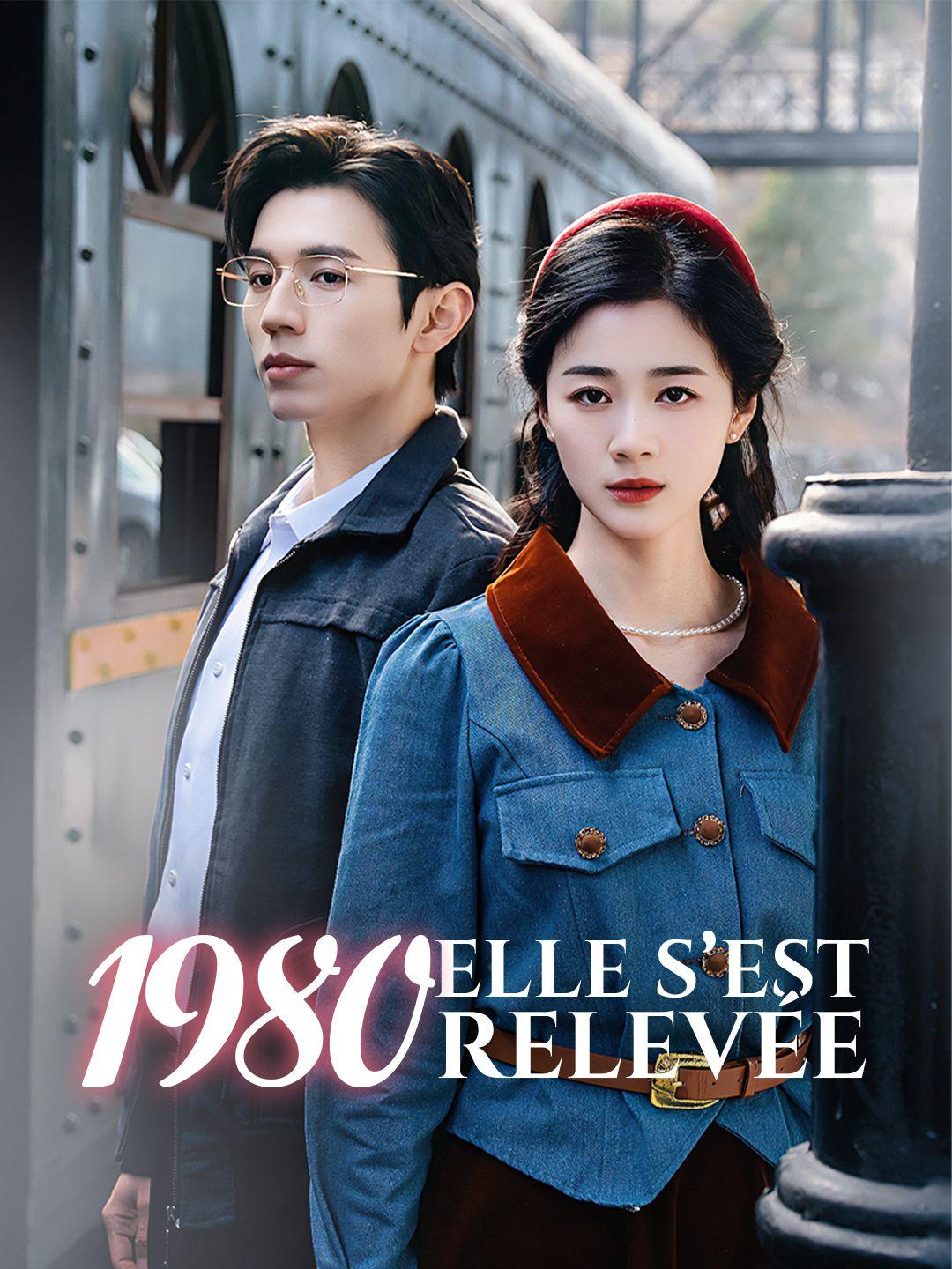 1980 : ELLE S’EST RELEVÉE