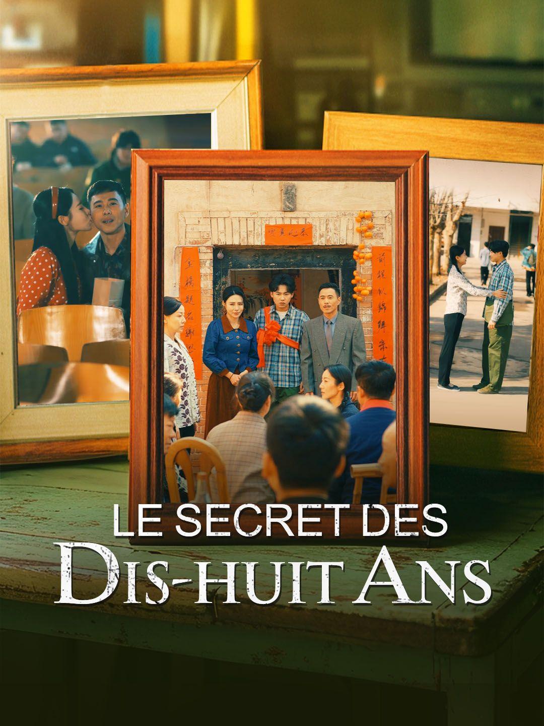 LE SECRET DES DIS-HUIT ANS
