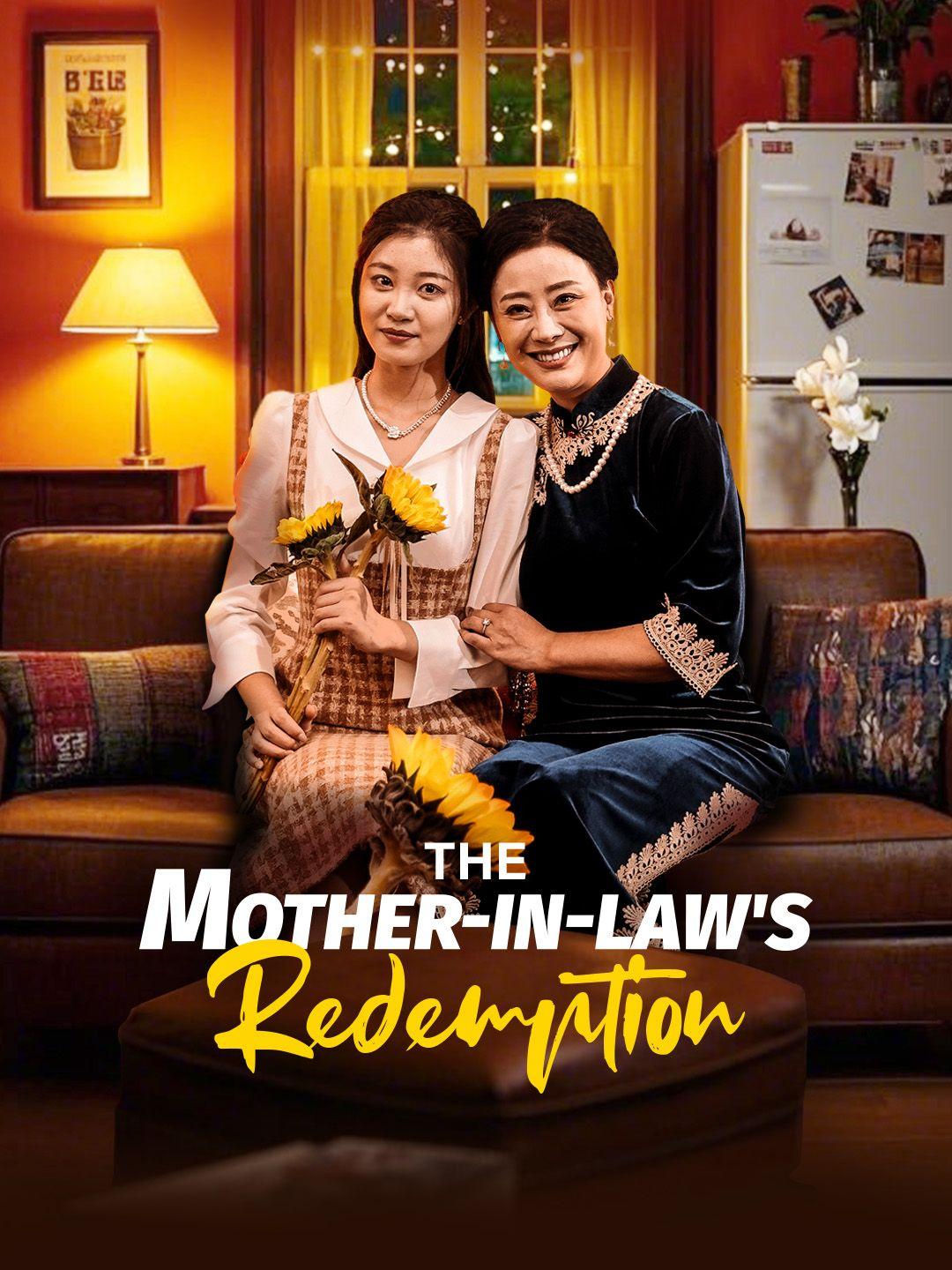 The Mother-in-Law's Redemption