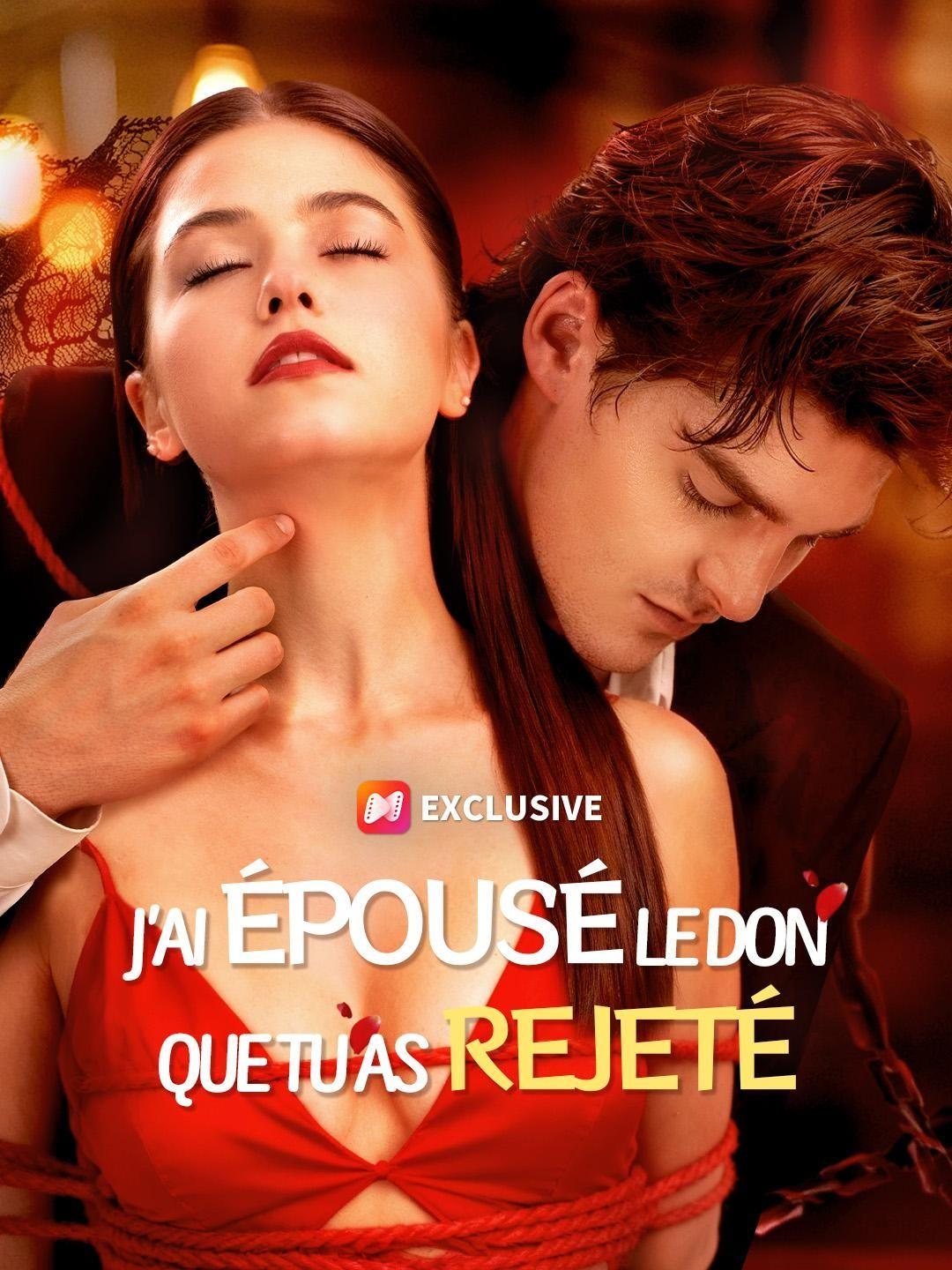 (Doublage)J'AI ÉPOUSÉ LE DON QUE TU AS REJETÉ