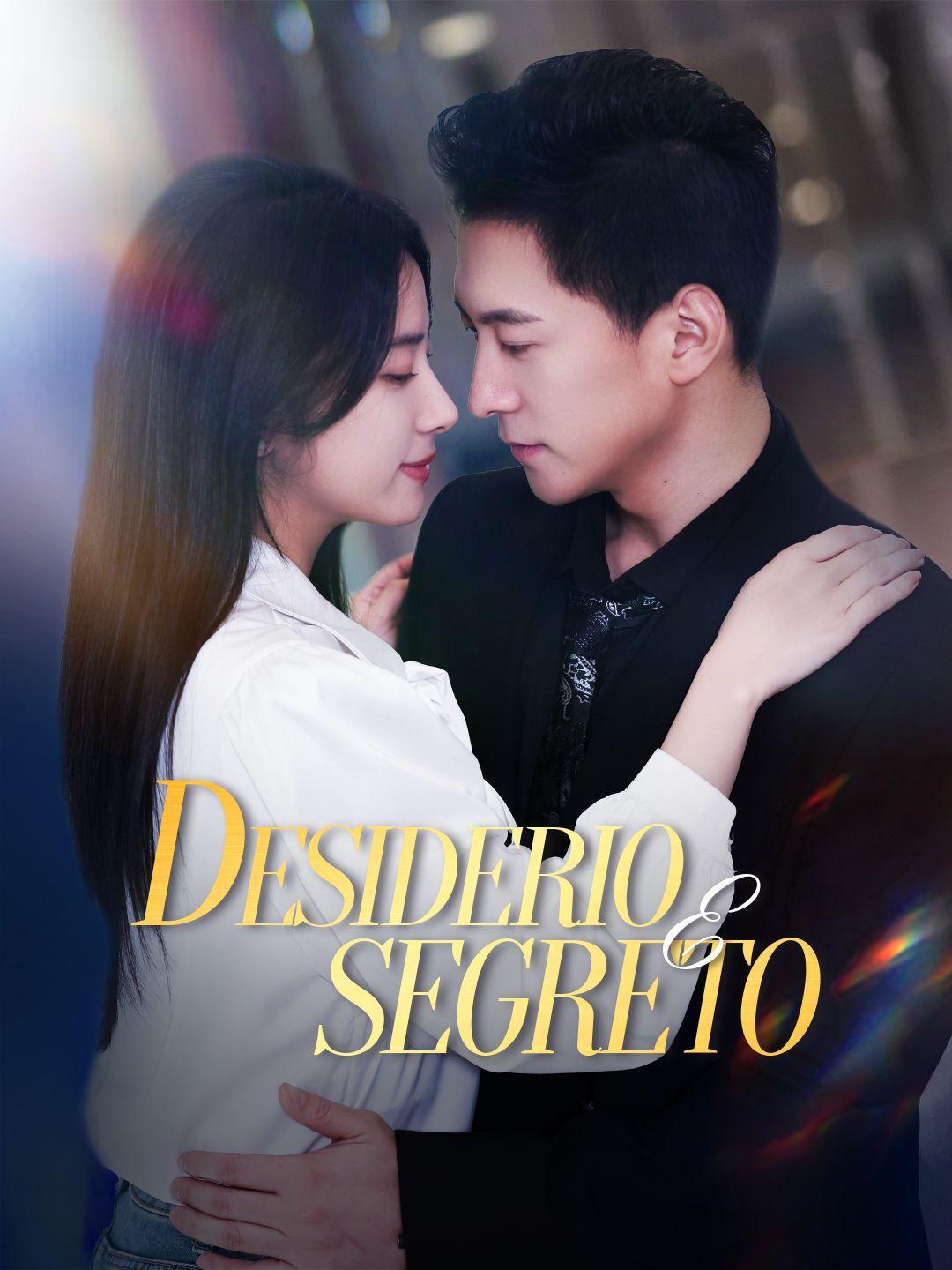 Desiderio e Segreto