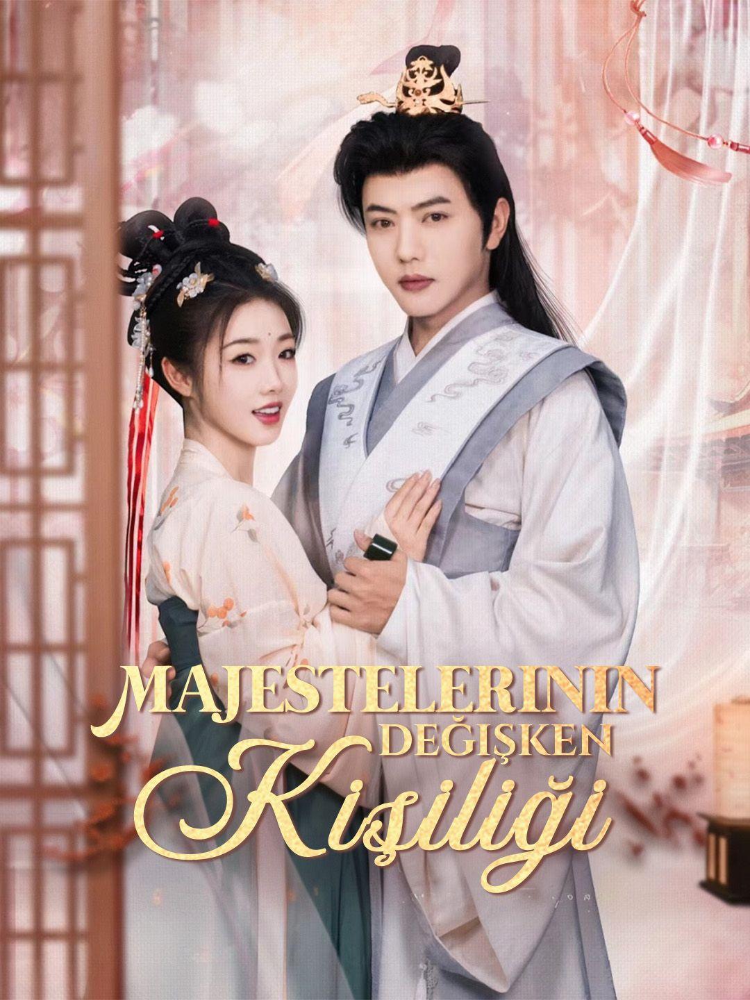 Majestelerinin Değişken Kişiliği