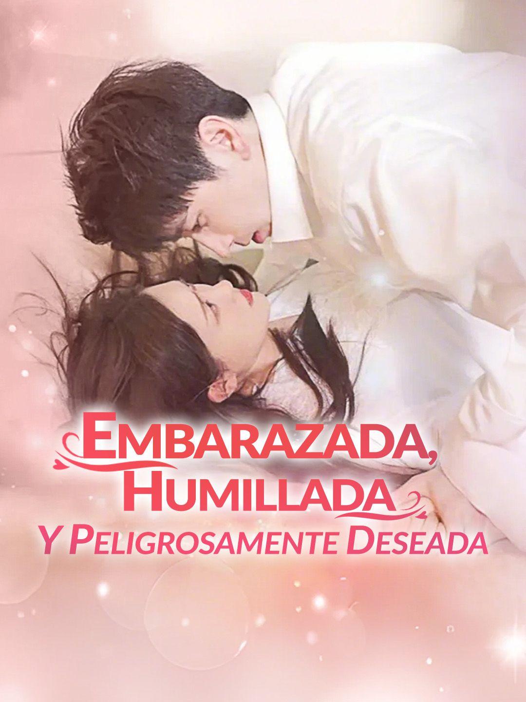 Embarazada, humillada y peligrosamente deseada