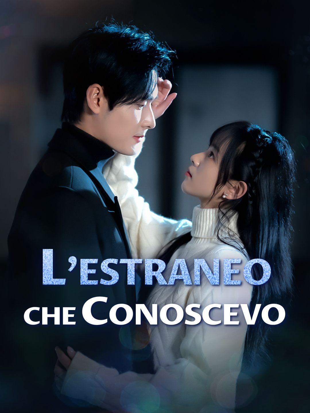 L'Estraneo che Conoscevo