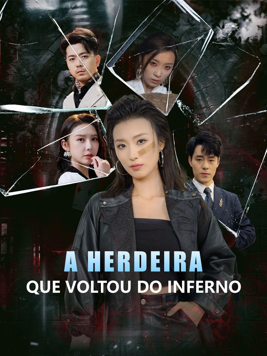 A herdeira que voltou do inferno