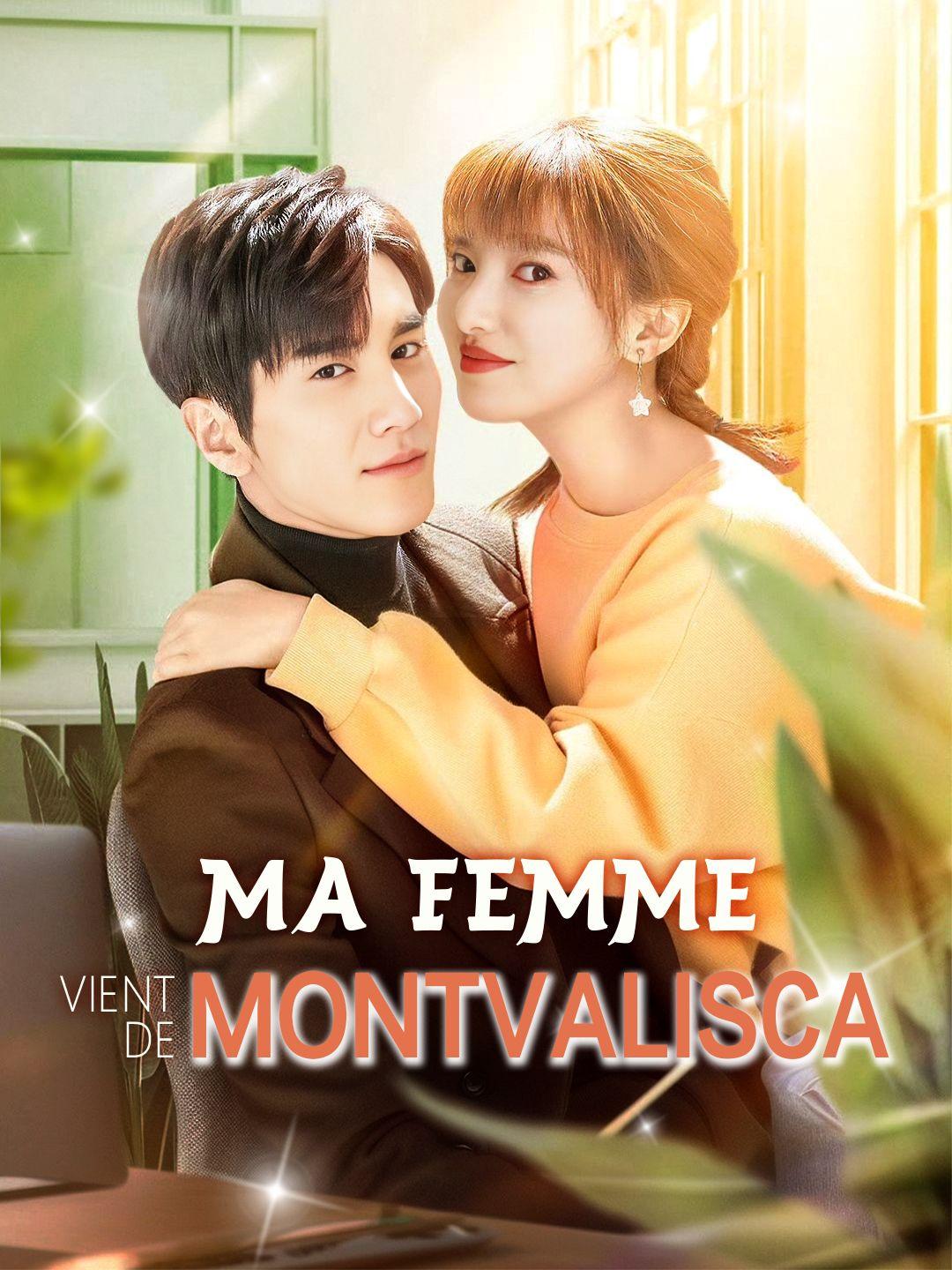 MA FEMME VIENT DE MONTVALISCA